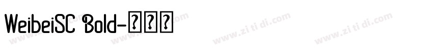 WeibeiSC Bold字体转换